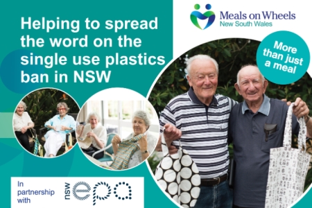 Partnership banner showing Meals on Wheels New South Wales and EPA awareness campaign to spread the word on the single use plastics ban in NSW.